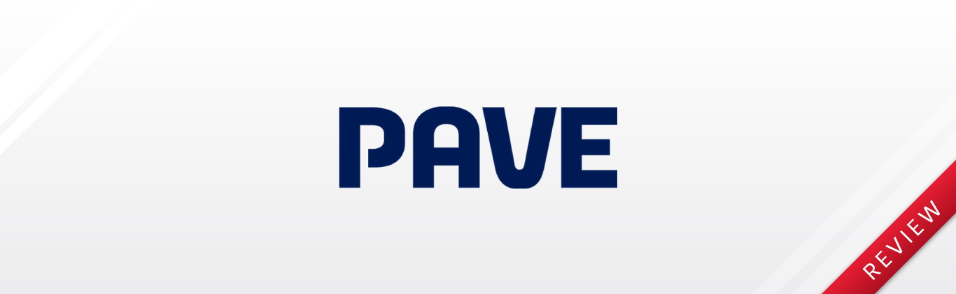 Pave Review