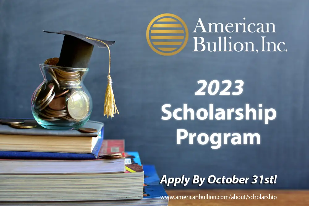 A graphic from American Bullion, promoting their scholarship fund. 